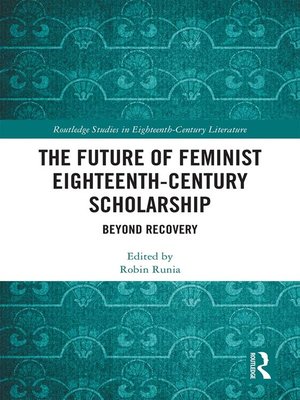 cover image of The Future of Feminist Eighteenth-Century Scholarship